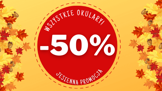 50% zniżki na całe okulary